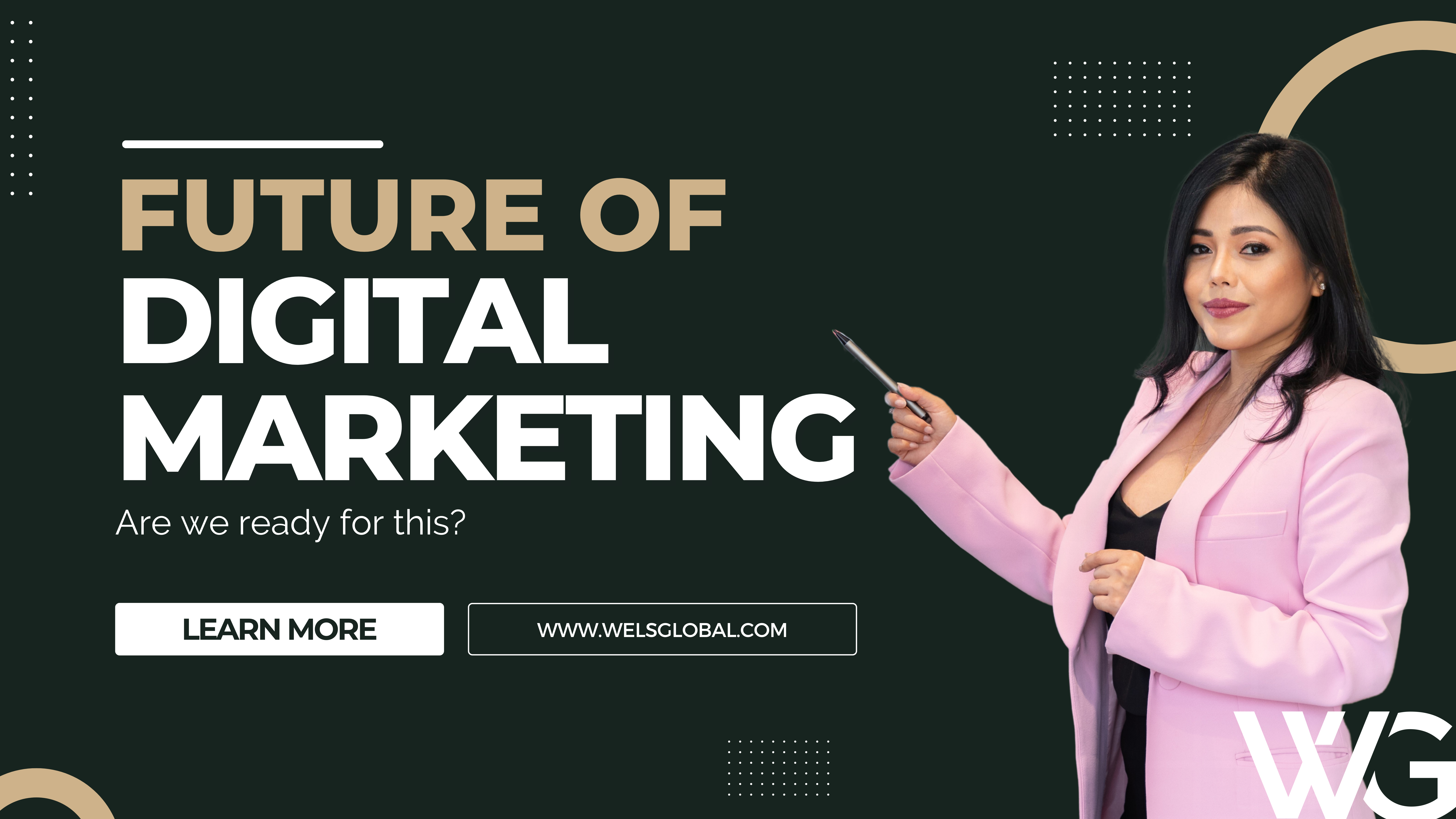 The Future of Digital Marketing: Trends Every Business Should Embrace